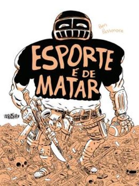 Picture of ESPORTE E DE MATAR