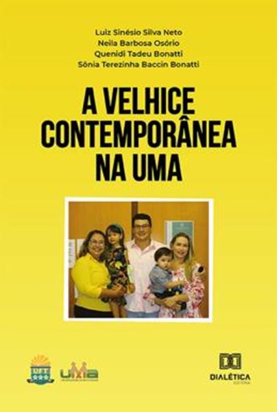 Picture of A VELHICE CONTEMPORANEA NA UMA