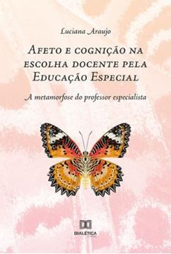 Imagem de AFETO E COGNICAO NA ESCOLHA DOCENTE PELA EDUCACAO ESPECIAL