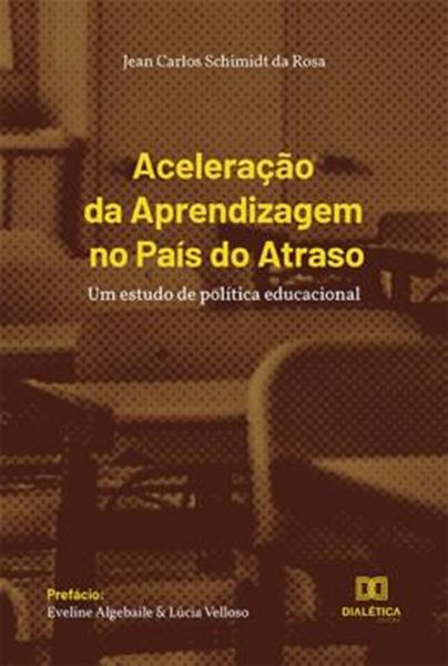 Picture of ACELERACAO DA APRENDIZAGEM NO PAIS DO ATRASO