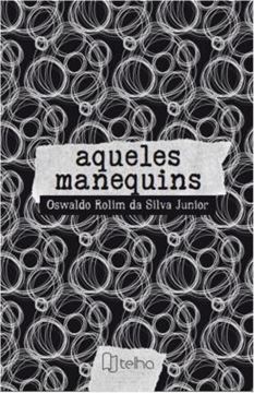 Imagem de AQUELES MANEQUINS