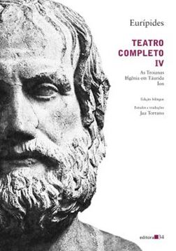 Imagem de TEATRO COMPLETO IV - AS TROIANAS, IFIGENIA EM TAURIDA, ION