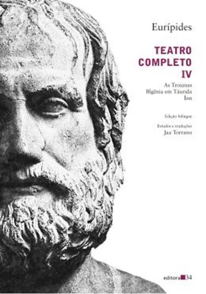 Picture of TEATRO COMPLETO IV - AS TROIANAS, IFIGENIA EM TAURIDA, ION