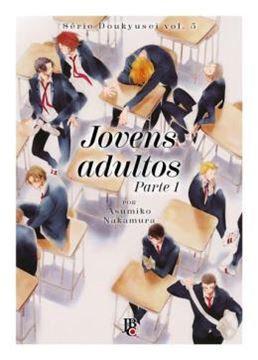 Imagem de SERIE DOUKYUSEI - JOVENS ADULTOS - PART. 1 - VOL. 05