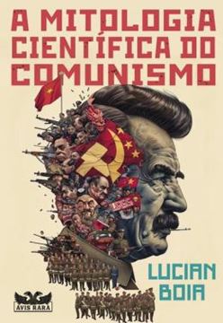 Imagem de A MITOLOGIA CIENTIFICA DO COMUNISMO