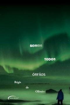 Imagem de SOMOS TODOS ORFAOS