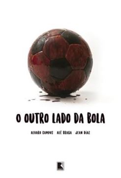 Imagem de O OUTRO LADO DA BOLA