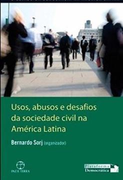 Imagem de USOS, ABUSOS E DESAFIOS DA SOCIEDADE CIVIL