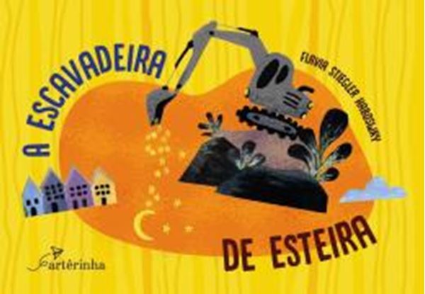 Picture of A ESCAVADEIRA DE ESTEIRA