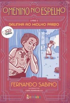 Imagem de O MENINO NO ESPELHO VOL 2 - GALINHA AO MOLHO PARDO