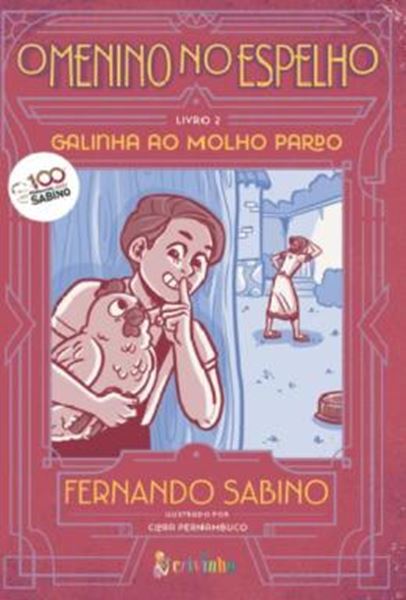 Picture of O MENINO NO ESPELHO VOL 2 - GALINHA AO MOLHO PARDO