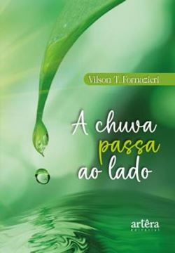 Imagem de A CHUVA PASSA AO LADO