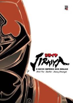 Imagem de JIRAIYA - O NOVO IMPERIO DOS NINJAS