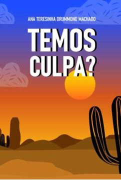Imagem de TEMOS CULPA?