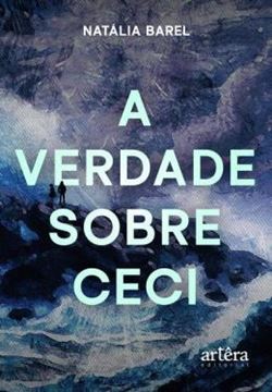 Imagem de A VERDADE SOBRE CECI