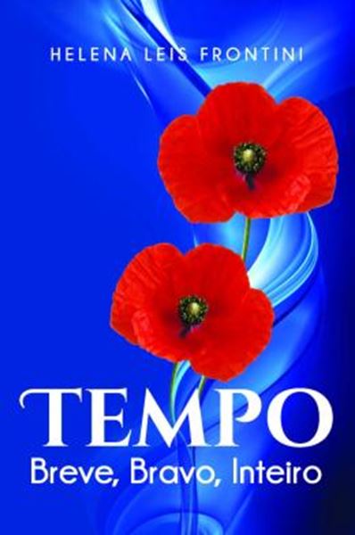Picture of TEMPO - BREVE, BRAVO, INTEIRO