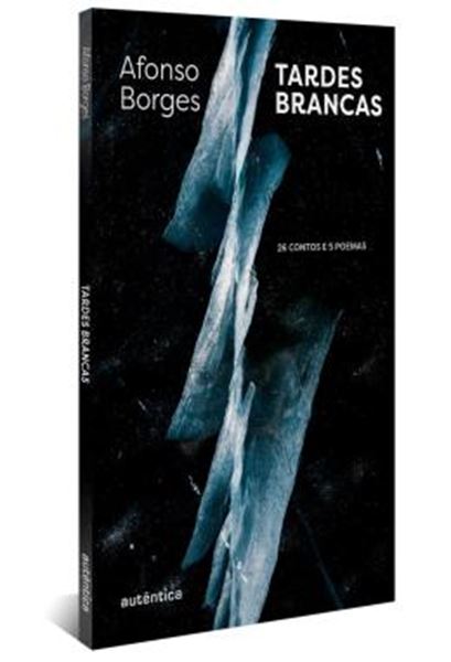 Picture of TARDES BRANCAS - 26 CONTOS E 5 POEMAS