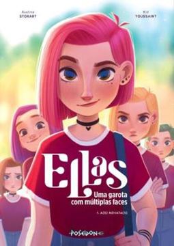 Imagem de ELLAS - UMA GAROTA COM MULTIPLAS FACES - A(S) NOVATA(S) – VOL. 1