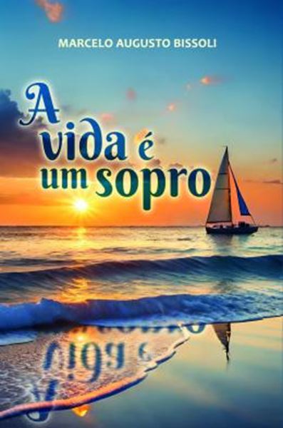 Picture of A VIDA E UM SOPRO