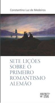 Imagem de SETE LICOES SOBRE O PRIMEIRO ROMANTISMO ALEMAO