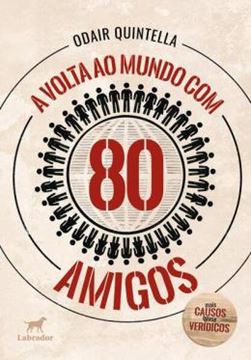Imagem de A VOLTA AO MUNDO COM 80 AMIGOS