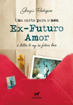 Imagem de UMA CARTA PARA MEU EX-FUTURO AMOR
