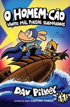 Imagem de O HOMEM-CAO - VINTE MIL PULGAS SUBMARINAS - VOL. 11
