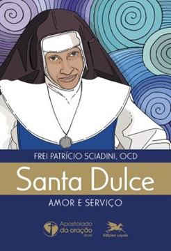 Imagem de SANTA DULCE - AMOR E SERVICO