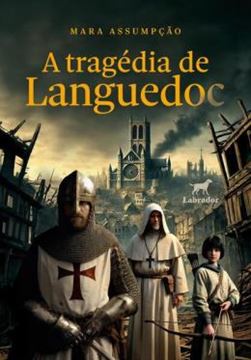 Imagem de A TRAGEDIA DE LANGUEDOC