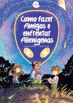 Imagem de COMO FAZER AMIGOS E ENFRENTAR ALIENIGENAS