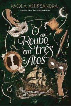 Imagem de ROUBO EM TRES ATOS, O