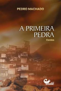 Imagem de A PRIMEIRA PEDRA