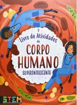 Imagem de O LIVRO DE ATIVIDADES DO CORPO HUMANO SUPERINTELIGENTE