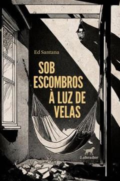 Imagem de SOB ESCOMBROS A LUZ DE VELAS