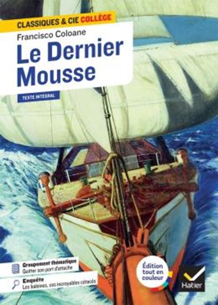 Picture of LE DERNIER MOUSSE - CLASSIQUES & CIE COLLEGE