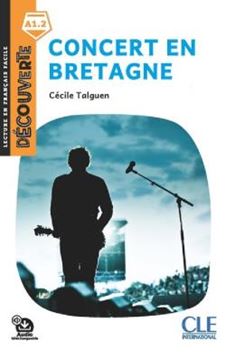 Imagem de CONCERT EN BRETAGNE - DECOUVERTE A1.2 - AUDIO TELECHARGEABLE - 2EME ED.
