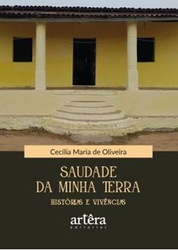 Imagem de SAUDADE DA MINHA TERRA - HISTORIAS E VIVENCIAS