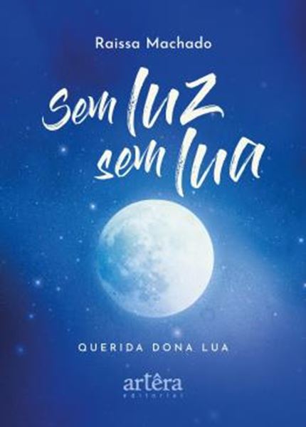 Picture of SEM LUZ, SEM LUA - QUERIDA DONA LUA