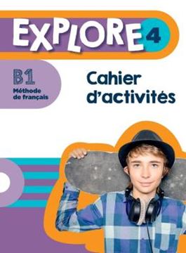 Imagem de EXPLORE 4 - CAHIER D´ACTIVITES