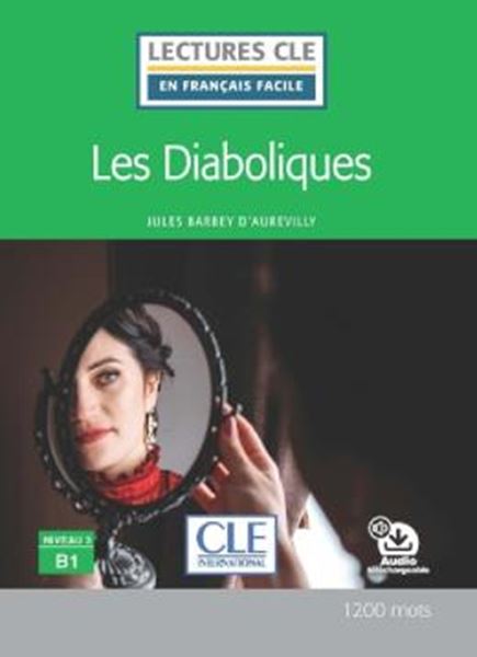 Picture of LES DIABOLIQUES - NIVEAU B1 - LIVRE + AUDIO TELECHARGEABLE