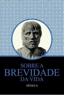 Imagem de SOBRE A BREVIDADE DA VIDA