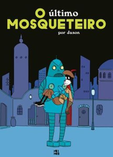 Picture of O ULTIMO MOSQUETEIRO
