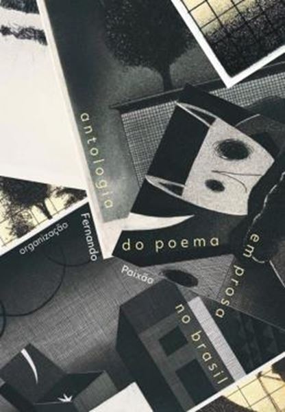 Picture of ANTOLOGIA DO POEMA EM PROSA NO BRASIL