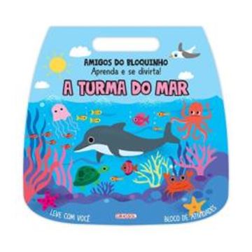 Imagem de AMIGOS DO BLOQUINHO - A TURMA DO MAR - APRENDA E SE DIVIRTA!