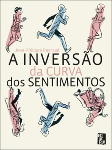 Picture of A INVERSAO DA CURVA DOS SENTIMENTOS
