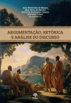 Imagem de ARGUMENTAÇÃO, RETÓRICA E ANÁLISE DO DISCURSO