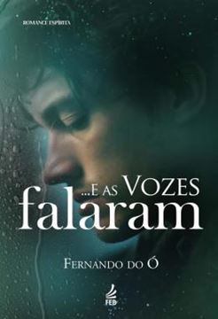 Imagem de ...E AS VOZES FALARAM