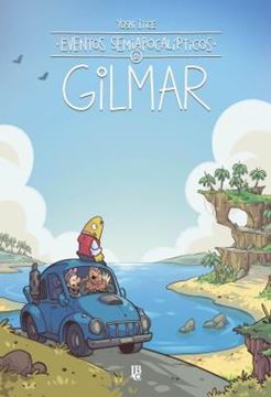 Imagem de EVENTOS SEMIAPOCALIPTICOS - GILMAR - VOL. 02