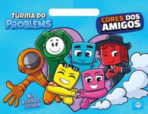 Picture of TURMA DO PROBLEMS - CORES DOS AMIGOS