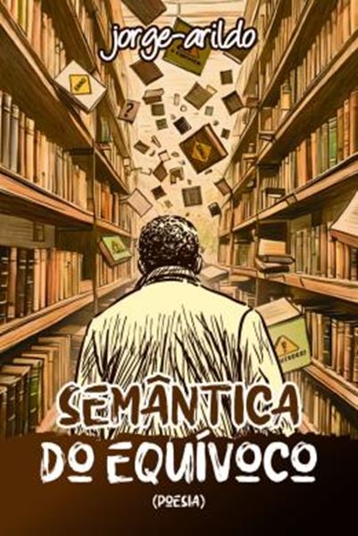 Picture of SEMANTICA DO EQUIVOCO - POESIAS